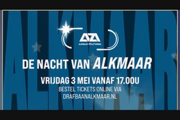 Vrijdagavond 3 Mei: DE NACHT VAN ALKMAAR