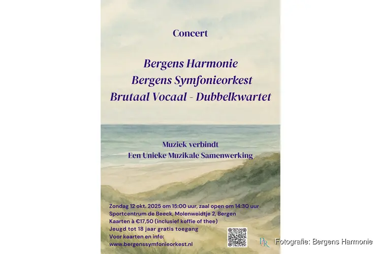 'Muziek Verbindt'; Zondagmiddag 12 oktober 2025 15:00 uur concert van drie Bergense muziekverenigingen in De Beeck in Bergen